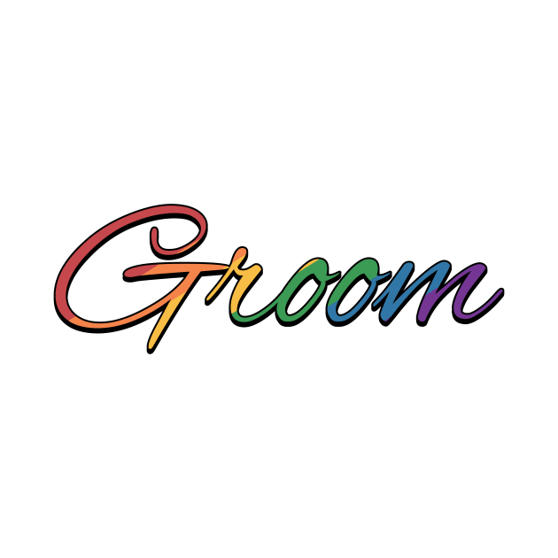 Gay Pride Groom Typography in Rainbow Colors by LiveLoudGraphics