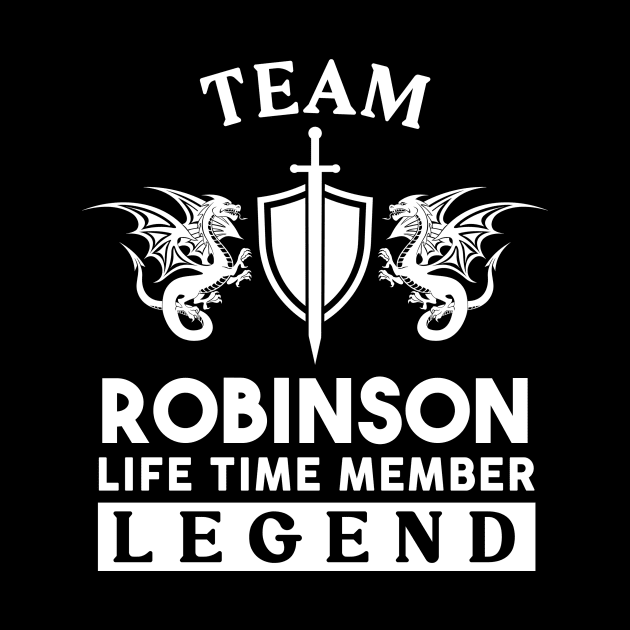 Robinson Name T Shirt - Robinson Life Time Member Legend Gift Item Tee by unendurableslemp118