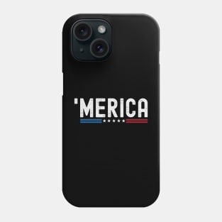 4th Of July Independence Day 'Merica Patriotic US Flag Phone Case