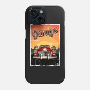 Welcome to garage Phone Case