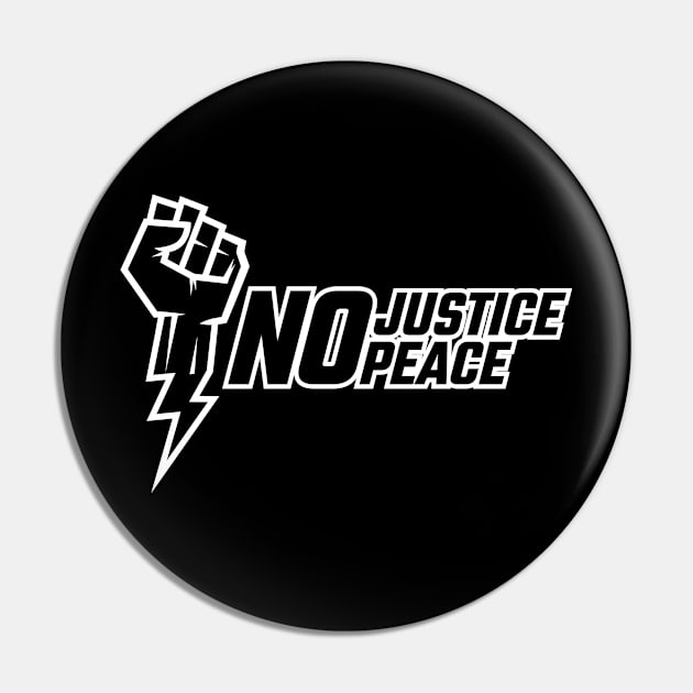 No Justice No Peace Pin by Merch House