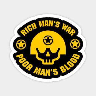 Rich Man's War (Yellow) Magnet