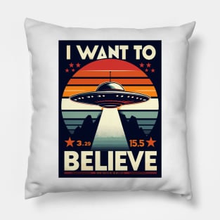 I Want To Believe Pillow