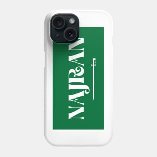 Najran City in Saudi Arabian Flag Phone Case