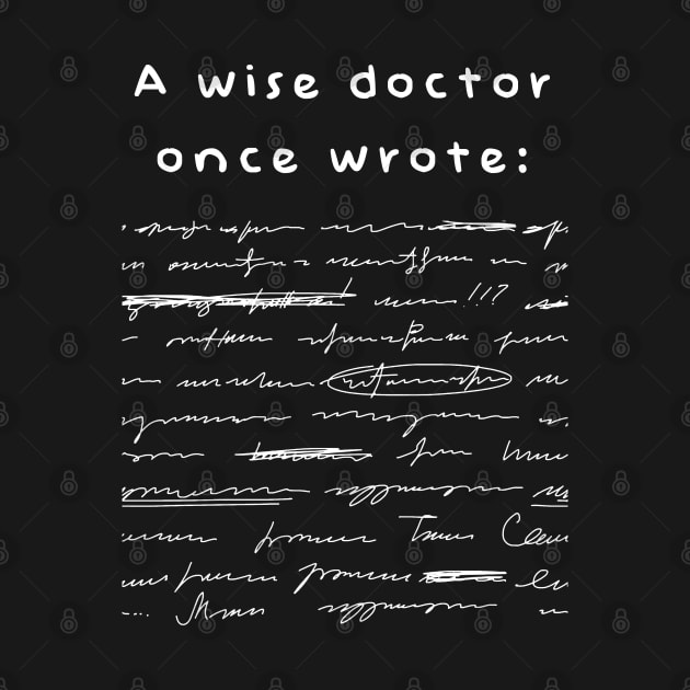 A wise doctor by ms.fits