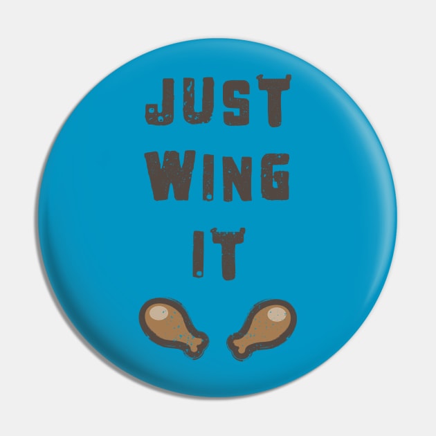 Just Wing It Pin by Commykaze