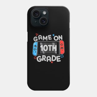 Gamer Back To School Funny Game On 10th Grade Phone Case