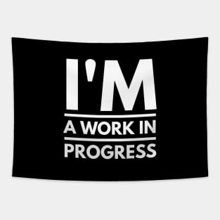 I am a work in Progress - Motivational Typography Tapestry