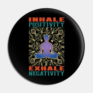 Inhale Exhale Meditation and Yoga Pin