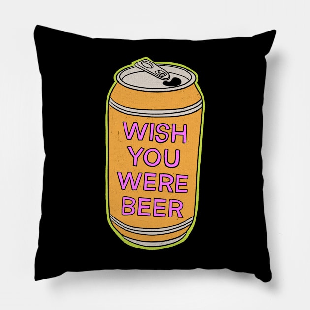 Wish You Were Beer Pillow by IHateDumplings