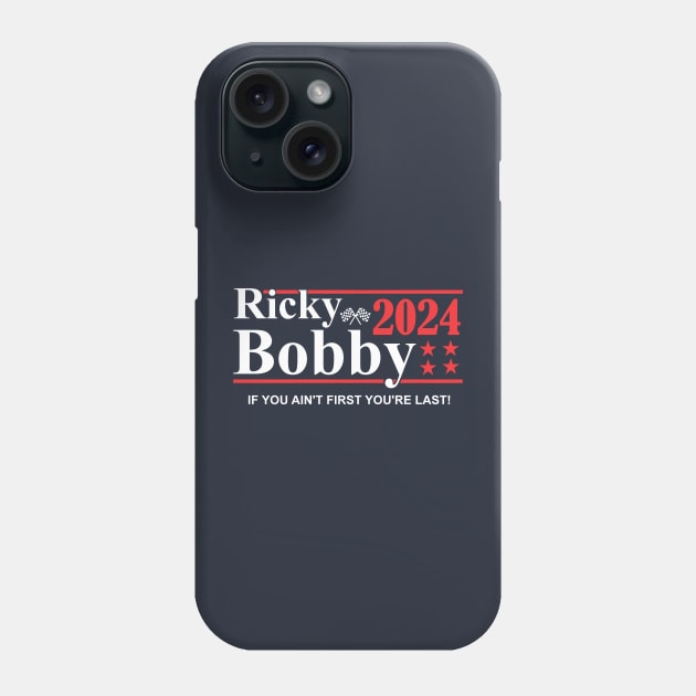 Ricky Bobby 2024 Phone Case by Bigfinz