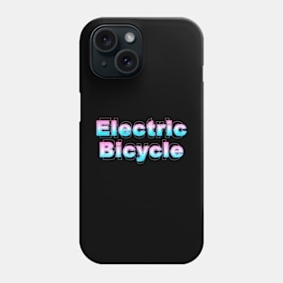 Electric Eicycle Phone Case