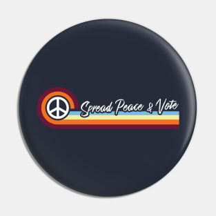 Spread Peace & Vote Pin