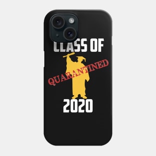 class of 2020 quarantined graduation senior Phone Case