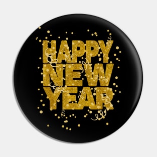 Happy New Year NYE Party - Funny New Years Eve Pin