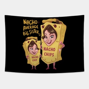 Nacho Average Big Sister Tapestry