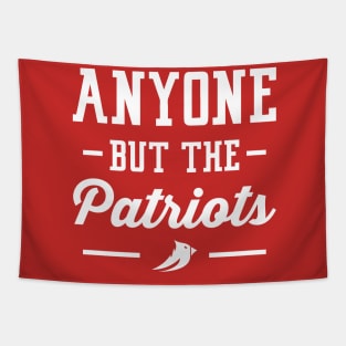 Anyone But The Patriots - Arizona Tapestry