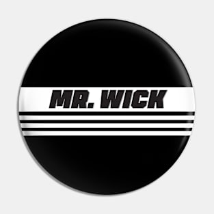 Mr. Wick Pin