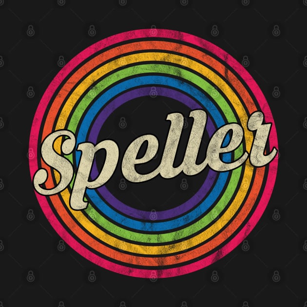 Speller - Retro Rainbow Faded-Style by MaydenArt