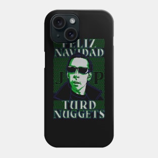 Feliz Navidad Turd Nuggets Phone Case