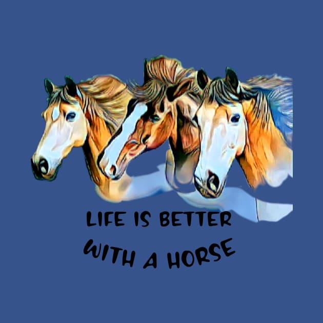 Life is Better with a Horse by PersianFMts