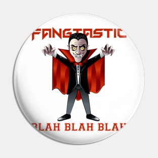 Dracula blah blah blah Pin