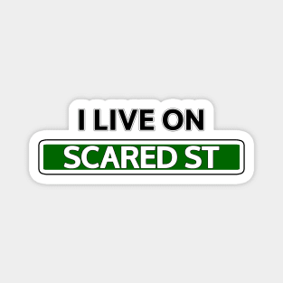 I live on Scared St Magnet