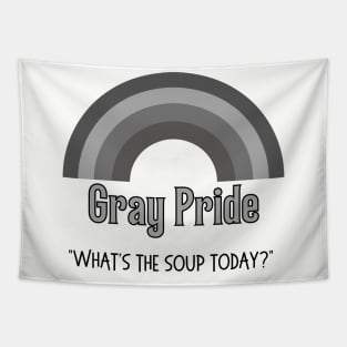 Gray Pride Soup Tapestry