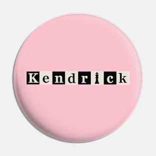 King Kendrick Pin