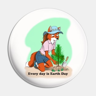 Every Day Is Earth Day Pin