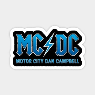 MC DC Motor City Dan Campbell Magnet
