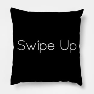 Swipe Up - 02 Pillow