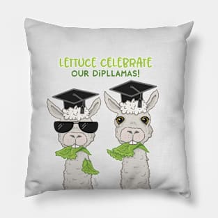 Lettuce Celebrate our Dipllamas Pillow