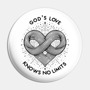 God's Love Knows No Limits Pin