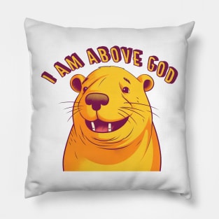 I Am Above God Pillow