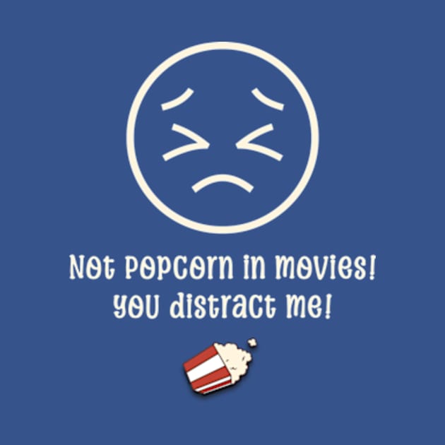 Not popcorn in movies! by FBdesign