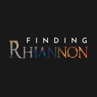 finding Rhiannon, title T-Shirt