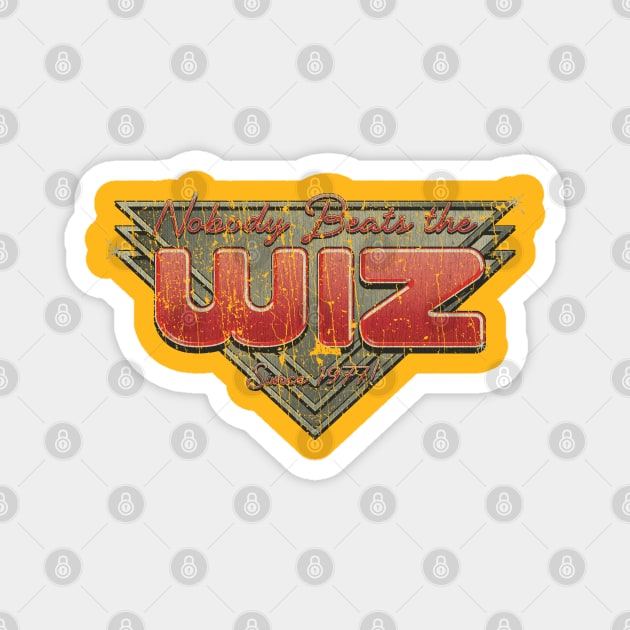 Nobody Beats the Wiz 1977 Magnet by JCD666