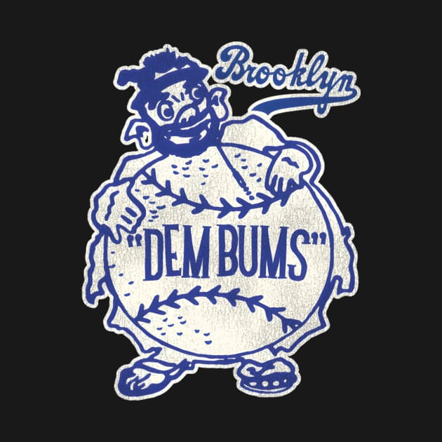 Dem Bums Brooklyn Baseball Team by AlfieDreamy 