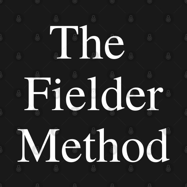 The Fielder Method (White) by Shoppetite