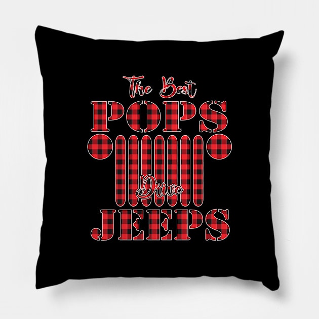 The Best Pops Drive Jeeps Red Plaid Jeep Matching Pajama Family Buffalo Jeeps Lover Pillow by Nancie