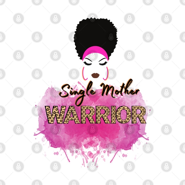 Single Mother Warrior by by GALICO