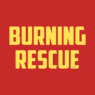 Burning Rescue T-Shirt