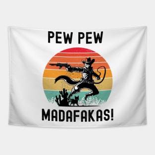 Pew Pew Madafakas Tapestry