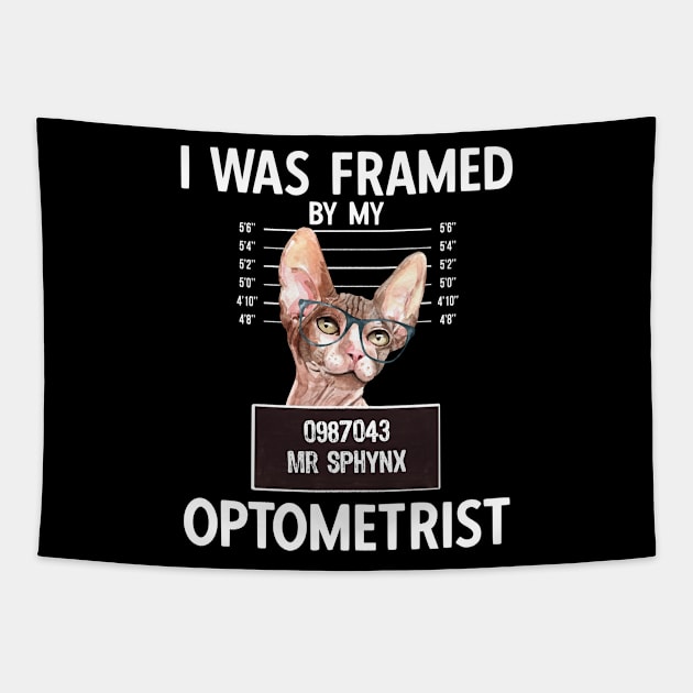 I Was Framed By My Optometrist Tapestry by Hey Moosey