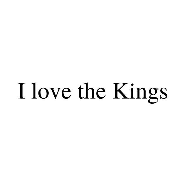 I love the Kings by delborg