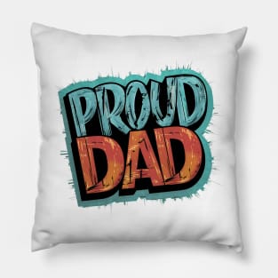 Proud Dad Pillow