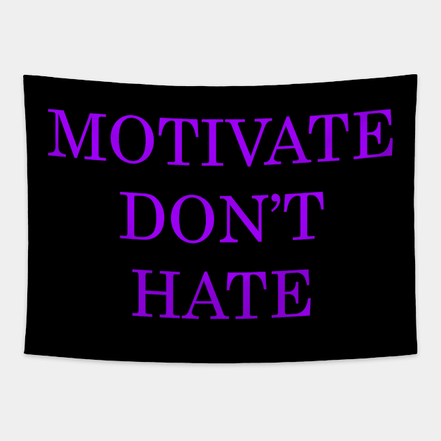 motivate quote Tapestry by Samuelproductions19