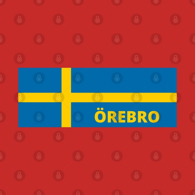 Örebro City in Swedish Flag by aybe7elf