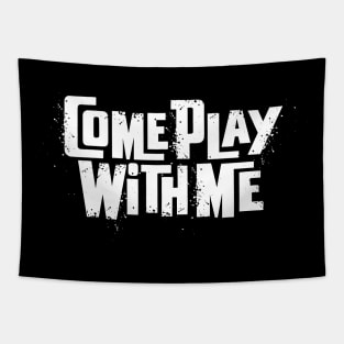 play with me Tapestry